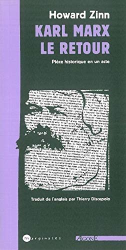 Beispielbild fr Karl Marx, Le Retour : Pice Historique En Un Acte zum Verkauf von RECYCLIVRE