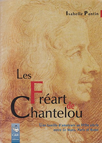 Beispielbild fr Les Fr�res Fr�art de Chantelou zum Verkauf von Phatpocket Limited