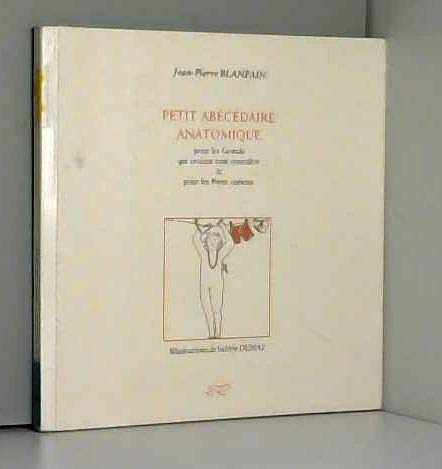 Imagen de archivo de Petit abcdaire anatomique a la venta por Ammareal
