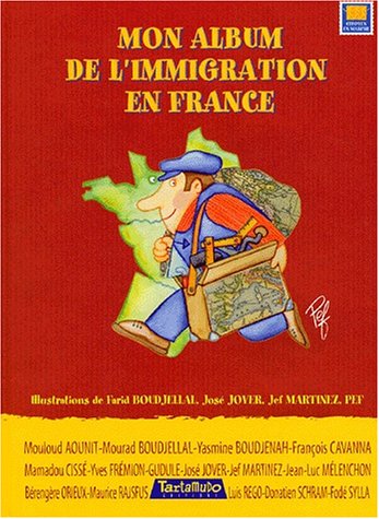 Stock image for Mon album de l'immigration en France for sale by Ammareal