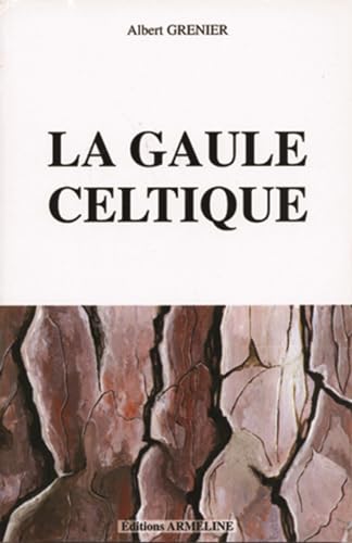 Imagen de archivo de La Gaule celtique a la venta por Ammareal