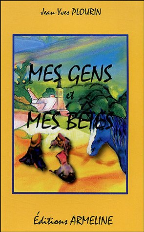 9782910878221: Mes gens et mes btes : Ma zud ha ma loened: Edition bilingue franais-breton