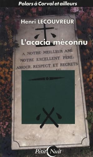 9782910879525: L'acacia mconnu