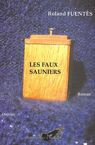 Imagen de archivo de Les faux sauniers a la venta por medimops