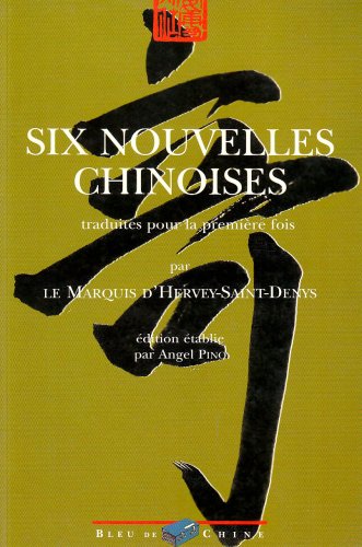 Imagen de archivo de Six nouvelles chinoises a la venta por Chapitre.com : livres et presse ancienne