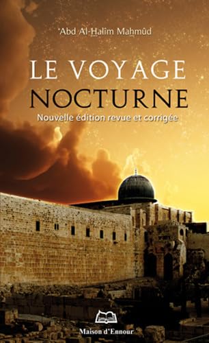 Imagen de archivo de Le voyage nocturne et l'ascension du prophte a la venta por Librairie Th  la page