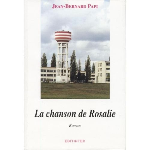 Beispielbild fr La chanson de Rosalie zum Verkauf von medimops