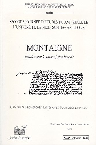 Stock image for Montaigne, tudes sur le livre 1 des "essais" for sale by deric