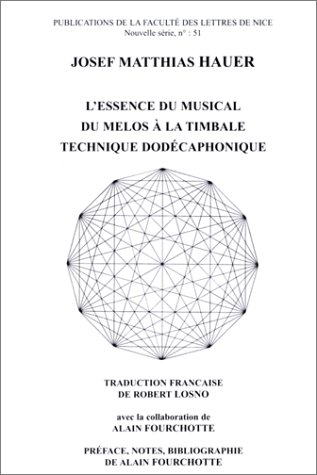 Beispielbild fr L'Essence du musical du mlo  la timbale technique dodcaphonique zum Verkauf von Ammareal