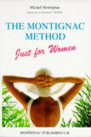 Imagen de archivo de Montignac Method Just for Women a la venta por Better World Books