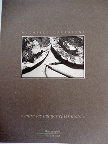 9782910915001: Entre les images et les mots