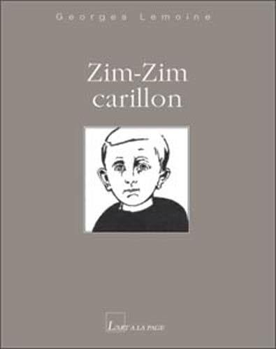 Zim - Zim Carillon (French Edition) (9782910915155) by Georges, Lemoine