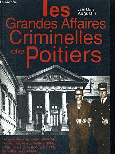 9782910919085: Les Grandes Affaires Criminelles de Poitiers