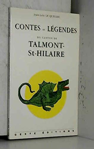 Imagen de archivo de Contes et lgendes du canton de Talmont-St-Hilaire a la venta por Ammareal