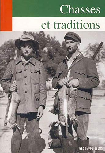 9782910919580: Chasses et traditions