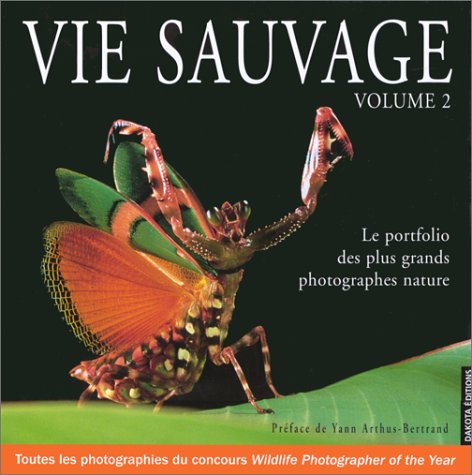 Beispielbild fr Vie Sauvage. Vol. 2 zum Verkauf von RECYCLIVRE