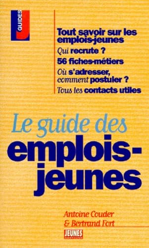 Imagen de archivo de Guide des emplois jeunes a la venta por Ammareal