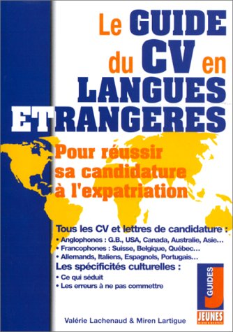 9782910934866: Le Guide Du Cv En Langues Etrangeres