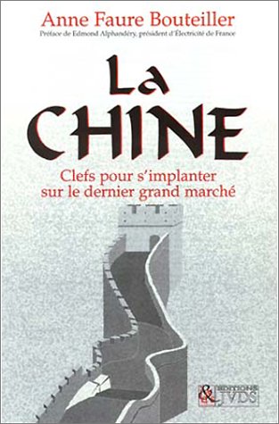 Imagen de archivo de La chine a la venta por Ammareal
