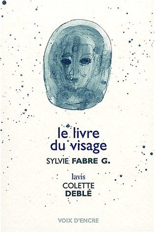 Imagen de archivo de Le Livre Du Visage a la venta por Ammareal