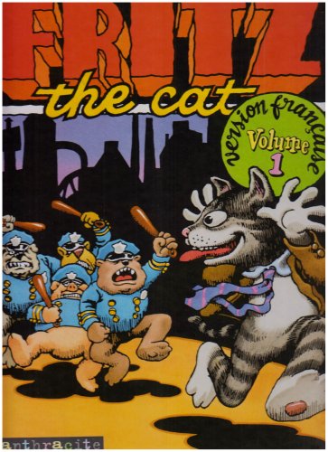 FRITZ THE CAT. : Volume 1 - Crumb, Robert