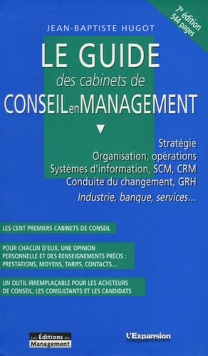 Stock image for Le Guide Des Cabinets De Conseil En Management for sale by LiLi - La Libert des Livres