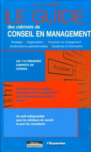 Stock image for Le Guide Des Cabinets De Conseil En Management for sale by RECYCLIVRE