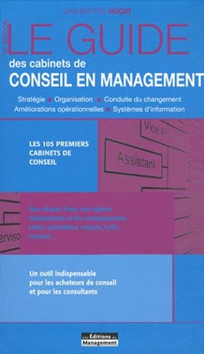 9782910987473: Le guide des cabinets de conseil en management