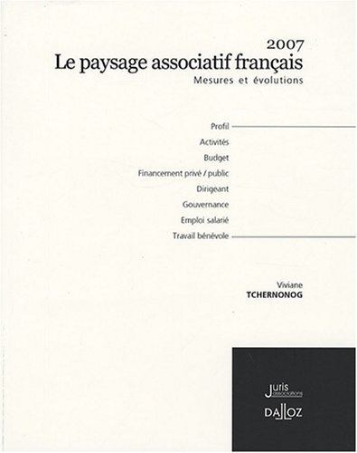 Stock image for Le paysage associatif franais, 2007 for sale by Chapitre.com : livres et presse ancienne