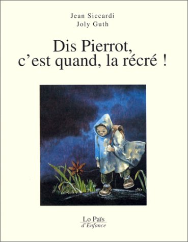 Beispielbild fr Dis Pierrot c'est quand la Rcr ! zum Verkauf von Librairie Th  la page