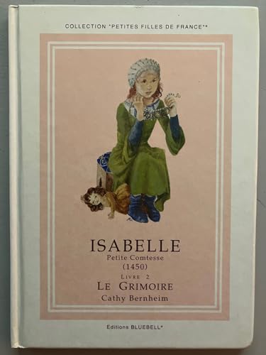 Beispielbild fr Le grimoire (Isabelle.) zum Verkauf von Ammareal