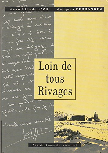 Stock image for Loin de tous rivages for sale by Ammareal