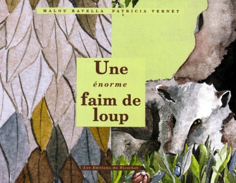 Stock image for Une norme faim de loup for sale by Ammareal