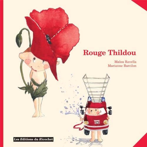 Beispielbild fr Rouge Thildou zum Verkauf von medimops