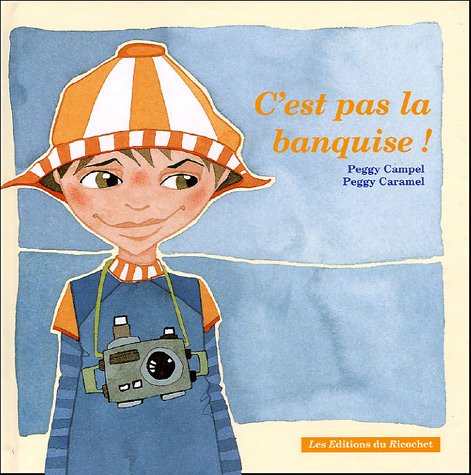 Imagen de archivo de C'est pas la banquise ! a la venta por Librairie Th  la page