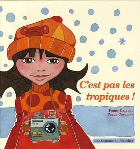 Beispielbild fr C est pas les tropiques ! zum Verkauf von Librairie Th  la page