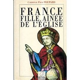 Imagen de archivo de France, fille ane de l'Eglise a la venta por pompon