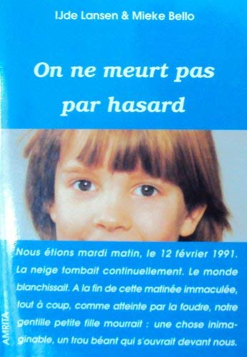 Stock image for On ne meurt pas par hasard for sale by Ammareal