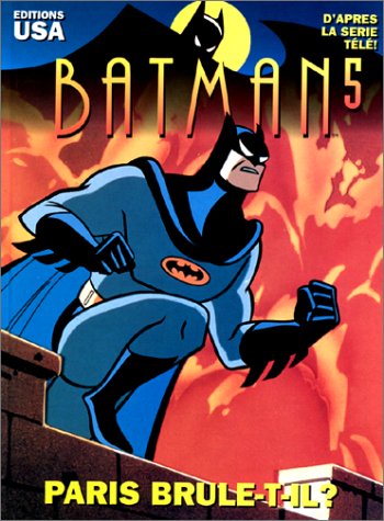 Beispielbild fr Batman : L'intgrale. Vol. 5. Paris Brle-t-il ? zum Verkauf von RECYCLIVRE