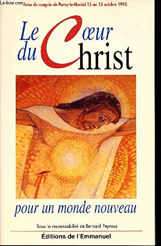 Imagen de archivo de Le Coeur du Christ pour un Monde Nouveau a la venta por Zubal-Books, Since 1961