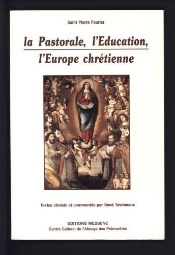 Beispielbild fr La pastorale l'education l'europe chretienne zum Verkauf von Ammareal