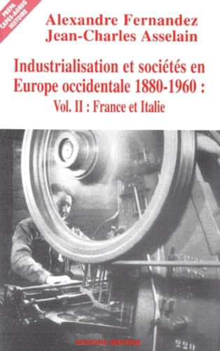 Beispielbild fr Industrialisation et socits en Europe occidentale 1880-1960 zum Verkauf von A TOUT LIVRE