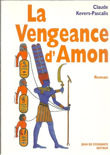 Stock image for La Vengeance d'Amon for sale by Ammareal