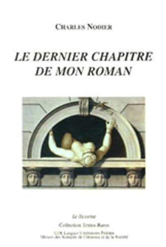 Beispielbild fr Dernier chapitre de mon roman zum Verkauf von Librairie La Canopee. Inc.