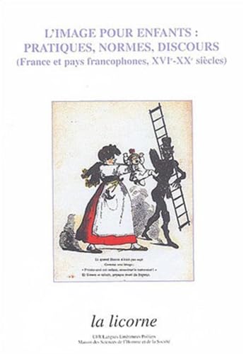 Stock image for La Licorne No 65 L'image pour enfants Pratiques normes discours for sale by Librairie La Canopee. Inc.