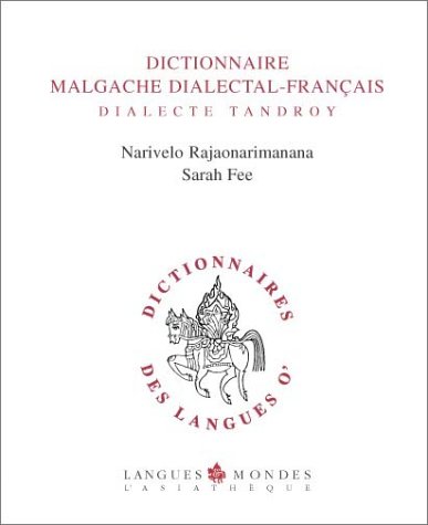 9782911053030: Dictionnaire Malgache Dialectal-Franais: Dialecte Tandroy