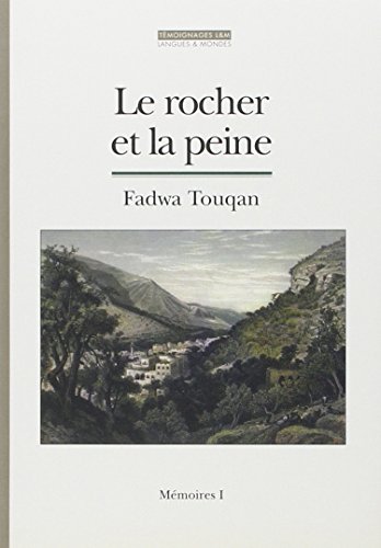 Stock image for Le rocher et la peine : Mmoires for sale by Revaluation Books