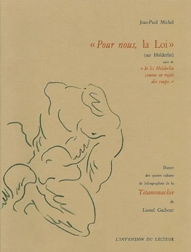 Beispielbild fr Pour nous, la Loi, (sur Hlderlin) zum Verkauf von LeLivreVert