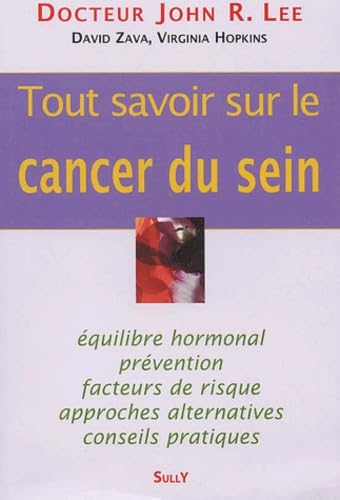 Imagen de archivo de Tout savoir sur le cancer du sein a la venta por medimops