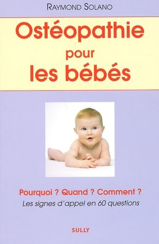 9782911074486: Osteopathie Pour Les Bebes